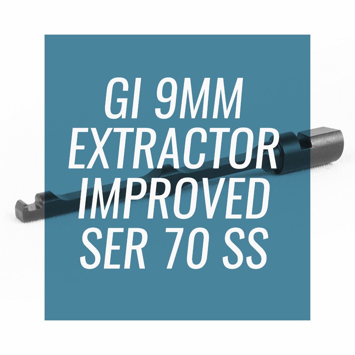 GI Extractor (Improved) 9/38/.40 Series 70 Stainless Steel
